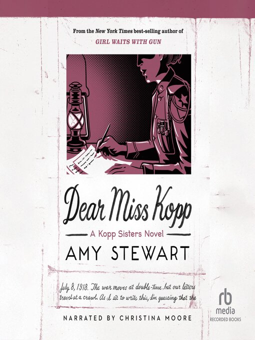 Title details for Dear Miss Kopp by Amy Stewart - Available